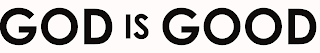 GOD IS GOOD logo