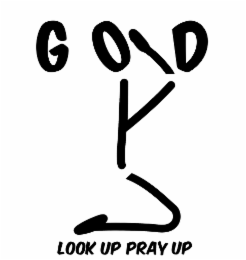 GOD LOOK UP PRAY UP logo