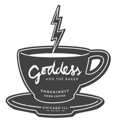GODDESS AND THE BAKER SHOCKINGLY GOOD COFFEE CHICAGO ILL. EST 2015 logo