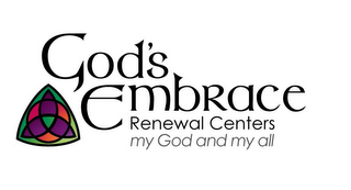 GOD'S EMBRACE RENEWAL CENTERS MY GOD AND MY ALL logo