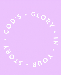 GOD'S GLORY IN YOUR STORY logo