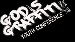 GOD'S GRAFFITI YOUTH CONFERENCE DEUT 11:18 DANIEL 5:5 logo