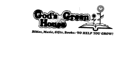 GOD'S GREEN HOUSE BIBLES MUSIC GIFTS BOOKS TO HELP YOU GROW logo