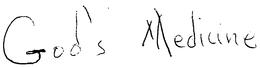 GOD'S MEDICINE logo