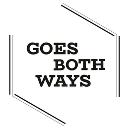 GOES BOTH WAYS logo