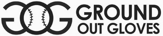 GOG GROUND OUT GLOVES logo