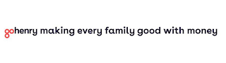 GOHENRY MAKING EVERY FAMILY GOOD WITH MONEY logo