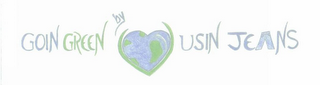 GOIN GREEN BY USIN JEANS logo