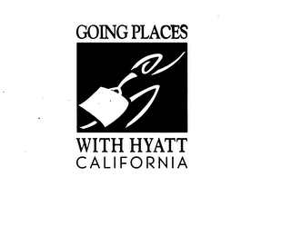 GOING PLACES WITH HYATT CALIFORNIA logo
