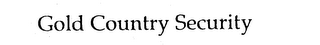 GOLD COUNTRY SECURITY logo