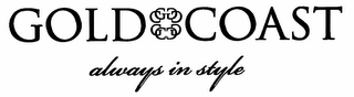 GOLD GC GC GC GC COAST ALWAYS IN STYLE logo
