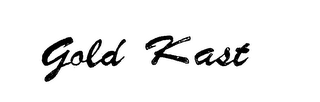 GOLD KAST