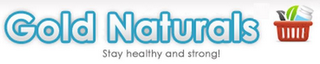 GOLD NATURALS STAY HEALTHY AND STRONG! logo