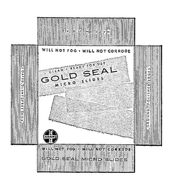 GOLD SEAL CLEAN & READY FOR USE MICROSLIDES WILL NOT FOG- WILL NOT CORRODE GROUND POLISHED EDGES COATED LINT FREE BOX MADE IN U.S.A. CLAY ADAMS. logo