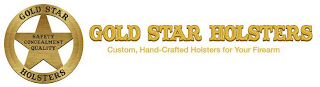 GOLD STAR HOLSTERS SAFETY CONCEALMENT QUALITY GOLD STAR HOLSTERS CUSTOM, HAND-CRAFTED HOLSTERS FOR YOUR FIREARM logo