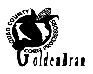 GOLDEN BRAN QUAD COUNTY CORN PROCESSORS