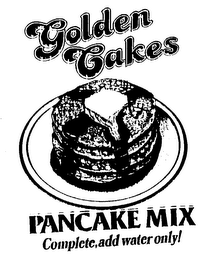 GOLDEN CAKES PANCAKE MIX COMPLETE, ADD WATER ONLY! logo