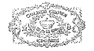 GOLDEN CROWN CIGARS B & R CO.