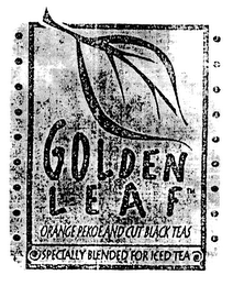 GOLDEN LEAF ORANGE PEKOE AND CUT BLACK TEA ESPECIALLY BLENED FOR ICED TEA logo