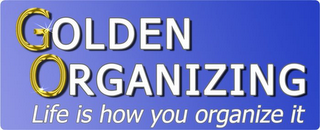 GOLDEN ORGANIZING LIFE IS HOW YOU ORGANIZE IT logo