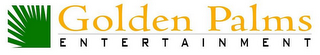 GOLDEN PALMS ENTERTAINMENT logo