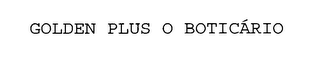 GOLDEN PLUS O BOTICÁRIO logo