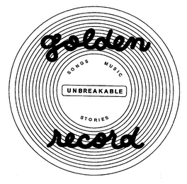 GOLDEN RECORD SONGS MUSIC STORIES UNBREAKABLE logo