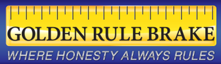GOLDEN RULE BRAKE WHERE HONESTY ALWAYS RULES logo