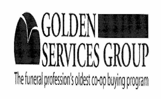 GOLDEN SERVICES GROUP THE FUNERAL PROFESSION'S OLDEST CO-OP BUYING PROGRAM logo
