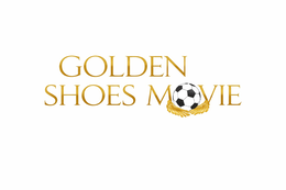 GOLDEN SHOES MOVIE