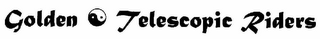 GOLDEN TELESCOPIC RIDERS logo