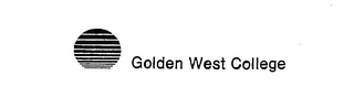 GOLDEN WEST COLLEGE