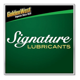 GOLDEN WEST SUPERIOR SINCE 1929 SIGNATURE LUBRICANTS logo