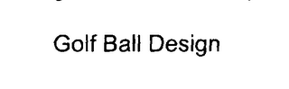 GOLF BALL DESIGN logo