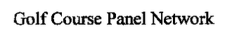 GOLF COURSE PANEL NETWORK logo