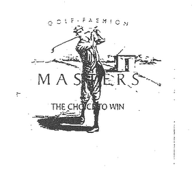 GOLF FASHION MASTERS THE CHOICE TO WIN logo