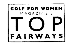 GOLF FOR WOMEN MAGAZINE'S TOP FAIRWAYS logo