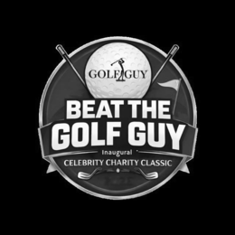 GOLF GUY BEAT THE GOLF GUY INAUGURAL CELEBRITY CHARITY CLASSIC