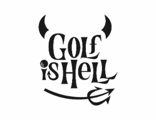 GOLF IS HELL
