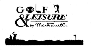 GOLF & LEISURE BY MONTANELLI logo