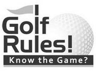 GOLF RULES! KNOW THE GAME? logo