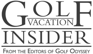 GOLF VACATION INSIDER FROM THE EDITORS OF GOLF ODYSSEY logo