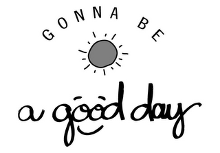 GONNA BE A GOOD DAY logo