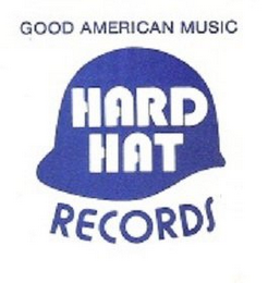 GOOD AMERICAN MUSIC HARD HAT RECORDS logo