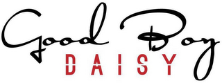 GOOD BOY DAISY