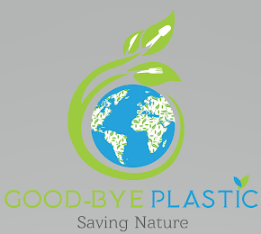 GOOD-BYE PLASTIC SAVING NATURE logo