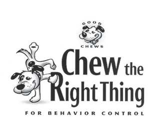GOOD CHEWS CHEW THE RIGHT THING FOR BEHAVIOR CONTROL logo