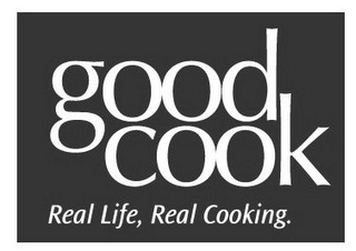 GOOD COOK REAL LIFE, REAL COOKING. logo