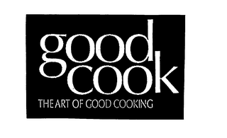 GOOD COOK THE ART OF GOOD COOKING logo