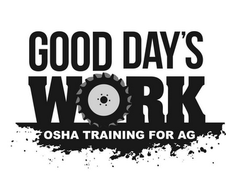 GOOD DAY'S WORK OSHA TRAINING FOR AG logo